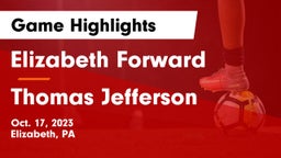 Elizabeth Forward  vs Thomas Jefferson  Game Highlights - Oct. 17, 2023