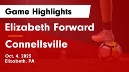 Elizabeth Forward  vs Connellsville Game Highlights - Oct. 4, 2023