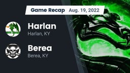 Recap: Harlan  vs. Berea  2022
