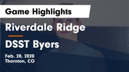 Riverdale Ridge vs DSST Byers Game Highlights - Feb. 28, 2020