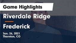 Riverdale Ridge vs Frederick  Game Highlights - Jan. 26, 2021