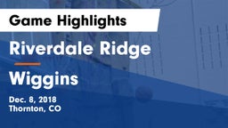 Riverdale Ridge vs Wiggins  Game Highlights - Dec. 8, 2018
