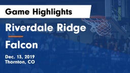 Riverdale Ridge vs Falcon Game Highlights - Dec. 13, 2019