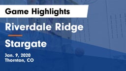 Riverdale Ridge vs Stargate  Game Highlights - Jan. 9, 2020