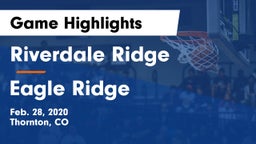 Riverdale Ridge vs Eagle Ridge Game Highlights - Feb. 28, 2020