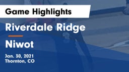 Riverdale Ridge vs Niwot  Game Highlights - Jan. 30, 2021