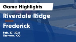 Riverdale Ridge vs Frederick  Game Highlights - Feb. 27, 2021