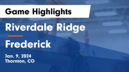 Riverdale Ridge  vs Frederick  Game Highlights - Jan. 9, 2024