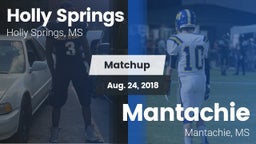 Matchup: Holly Springs vs. Mantachie  2018