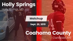 Matchup: Holly Springs vs. Coahoma County  2019