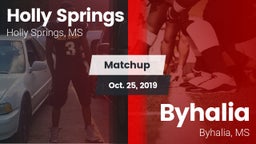 Matchup: Holly Springs vs. Byhalia  2019