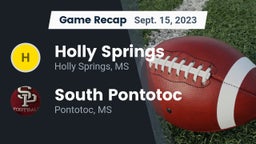 Recap: Holly Springs  vs. South Pontotoc  2023