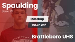 Matchup: Spaulding vs. Brattleboro UHS 2017
