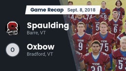 Recap: Spaulding  vs. Oxbow  2018