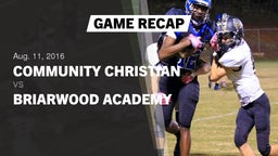Recap: Community Christian  vs. Briarwood Academy  2016