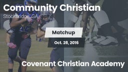 Matchup: Community Christian vs. Covenant Christian Academy 2016