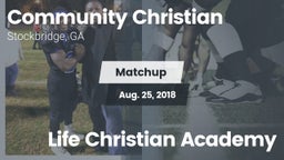 Matchup: Community Christian vs. Life Christian Academy 2018