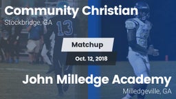 Matchup: Community Christian vs. John Milledge Academy  2018