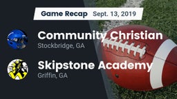 Recap: Community Christian  vs. Skipstone Academy  2019