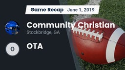 Recap: Community Christian  vs. OTA 2019