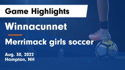 Winnacunnet  vs Merrimack girls soccer  Game Highlights - Aug. 30, 2022