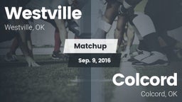 Matchup: Westville vs. Colcord  2016