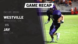 Recap: Westville  vs. Jay  2016