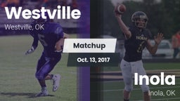 Matchup: Westville vs. Inola  2017