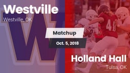 Matchup: Westville vs. Holland Hall  2018