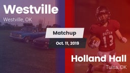 Matchup: Westville vs. Holland Hall  2019