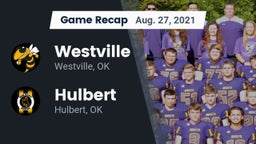 Recap: Westville  vs. Hulbert  2021