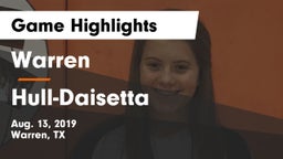 Warren  vs Hull-Daisetta Game Highlights - Aug. 13, 2019