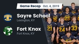 Recap: Sayre School vs. Fort Knox  2019