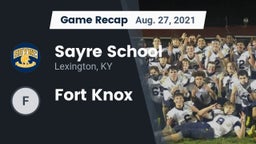 Recap: Sayre School vs. Fort Knox 2021