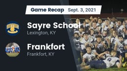 Recap: Sayre School vs. Frankfort  2021