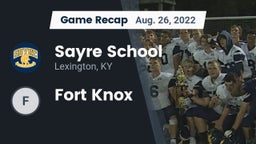 Recap: Sayre School vs. Fort Knox  2022