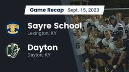 Recap: Sayre School vs. Dayton  2023