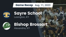 Recap: Sayre School vs. Bishop Brossart  2023