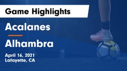 Acalanes  vs Alhambra  Game Highlights - April 16, 2021