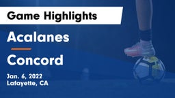 Acalanes  vs Concord  Game Highlights - Jan. 6, 2022