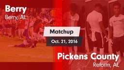 Matchup: Berry vs. Pickens County  2016