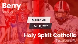 Matchup: Berry vs. Holy Spirit Catholic  2017