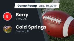 Recap: Berry  vs. Cold Springs  2019