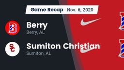 Recap: Berry  vs. Sumiton Christian  2020