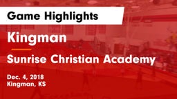 Kingman  vs Sunrise Christian Academy Game Highlights - Dec. 4, 2018