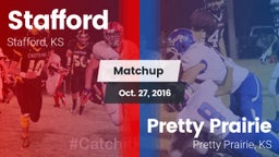Matchup: Stafford vs. Pretty Prairie  2016