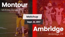 Matchup: Montour vs. Ambridge  2017