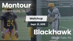 Matchup: Montour vs. Blackhawk  2018