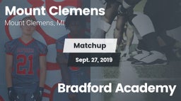 Matchup: Mount Clemens High S vs. Bradford Academy 2019