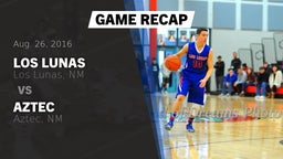 Recap: Los Lunas  vs. Aztec  2016